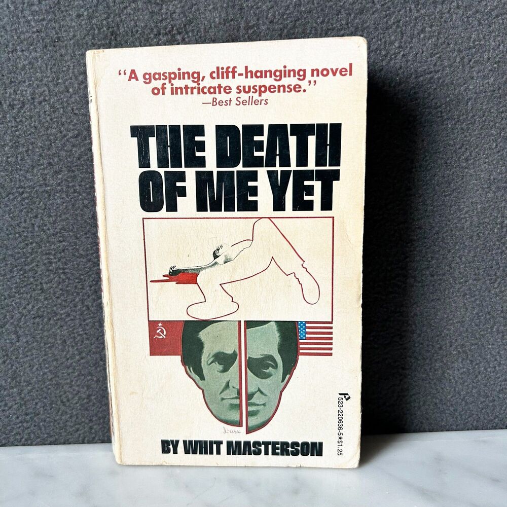 The Death of Me Yet by Whit Masterson Paperback Book 1975 Pinnacle Books